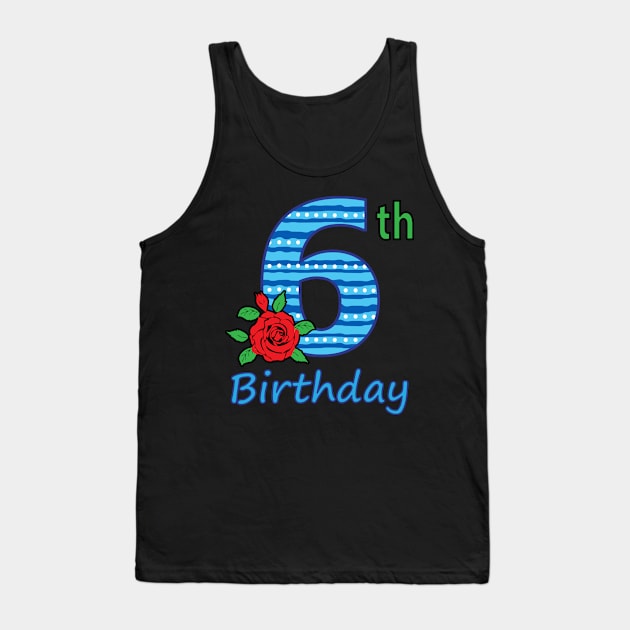 6th Floral - 6th Birthday - Flower - Floral - Birthday Party gift Tank Top by lunamoonart